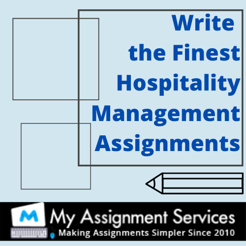 hospitality management assignment help by experts
